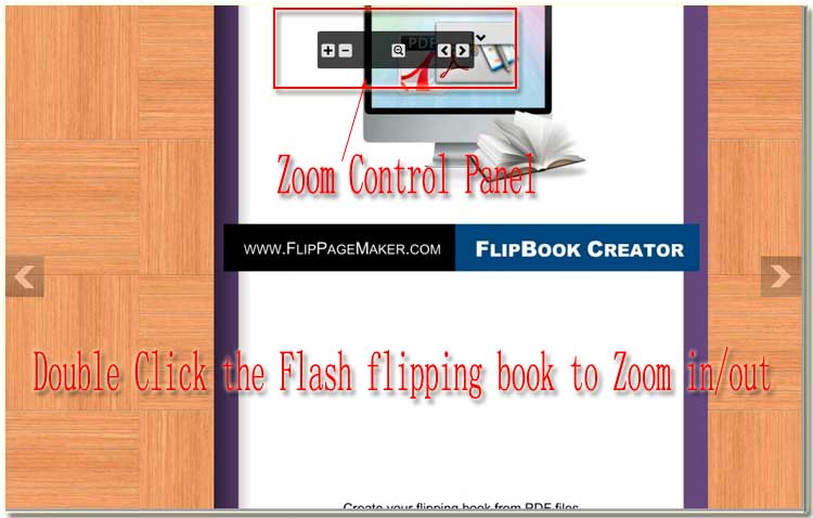 double click the flipping book itself to zoom in or out