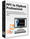 PowerPoint to FlipBook Converter Software Purchase - PPT2FlipBook Professional